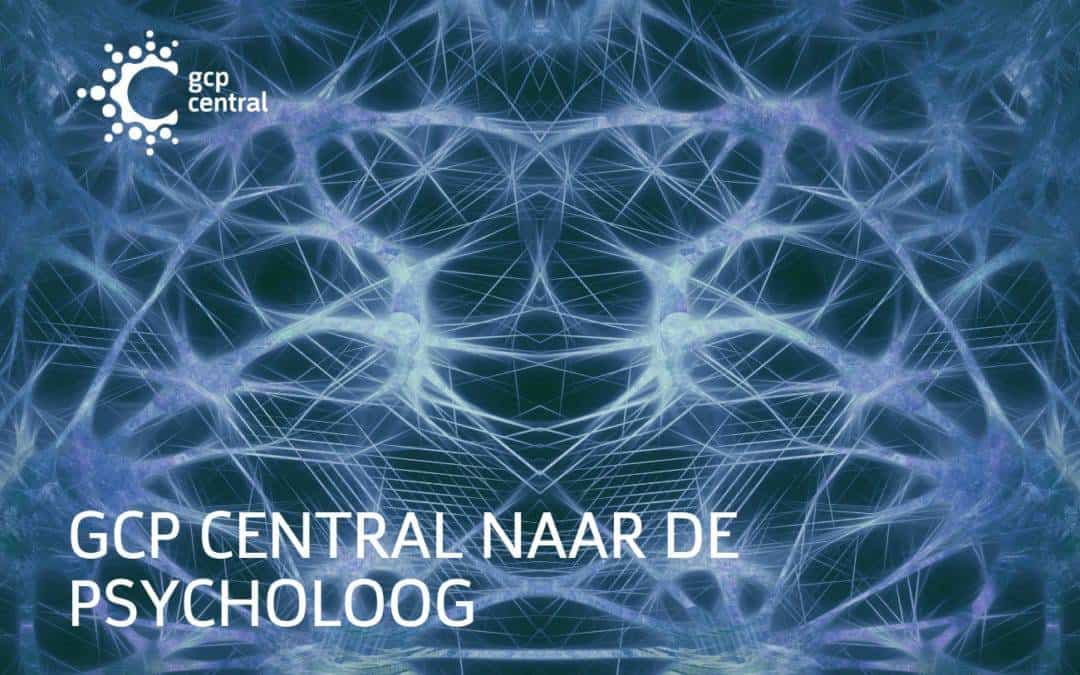 GCP Central to the psychologist