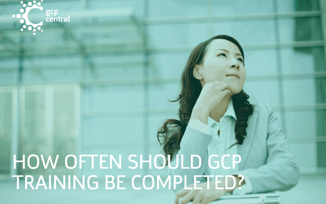 How often should GCP Training be completed?