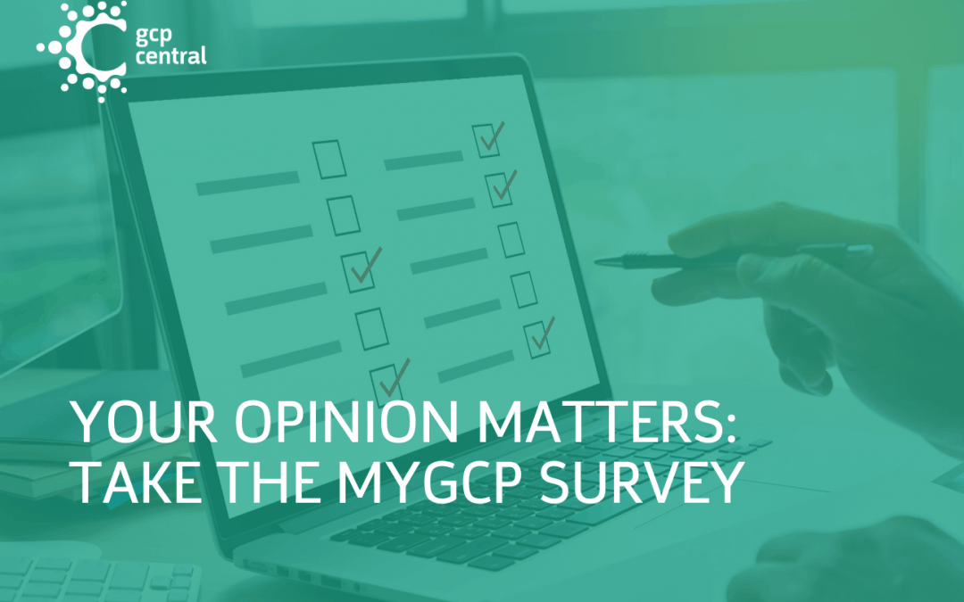 Your Opinion Matters:  Take The myGCP Survey