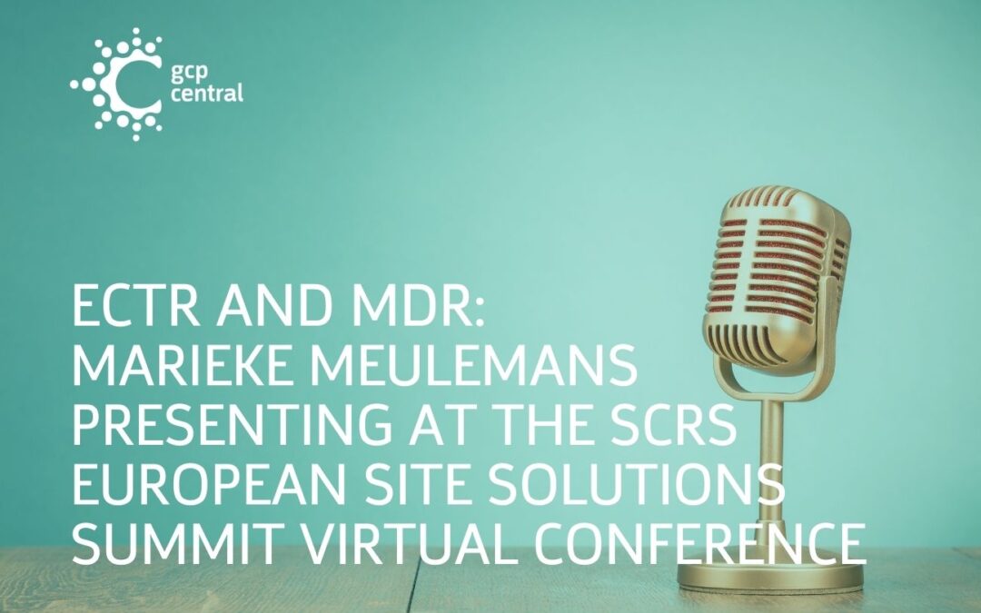 ECTR And MDR: Marieke Meulemans Presenting At The SCRS European Site Solutions Virtual Summit
