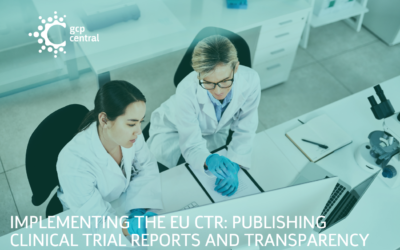 Implementing the EU CTR: Publishing Clinical Trial Reports and Transparency 