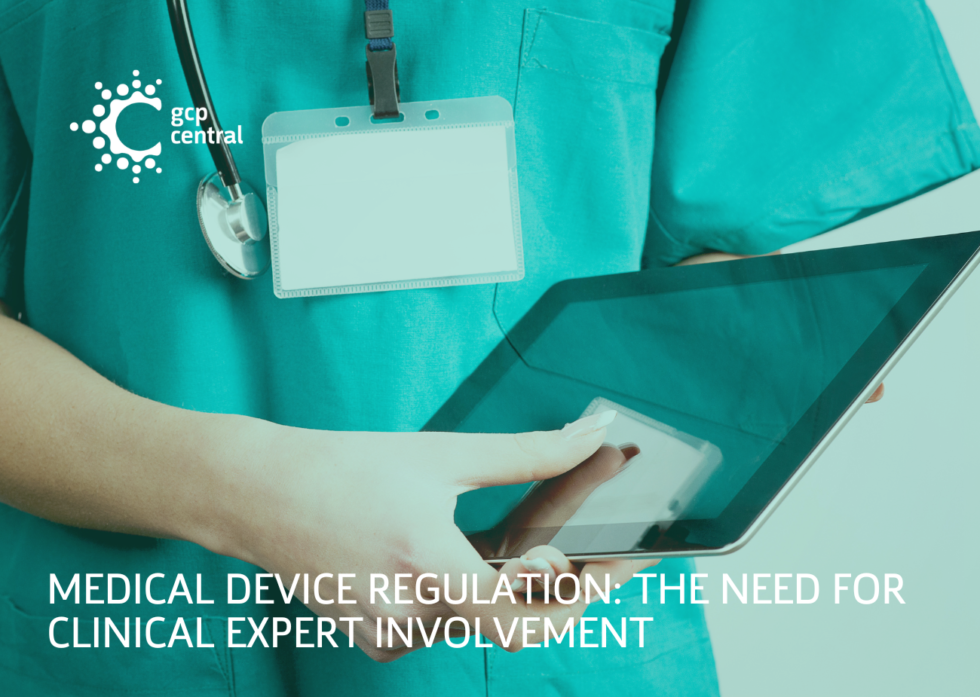 medical-device-regulation-the-need-for-clinical-expert-involvement