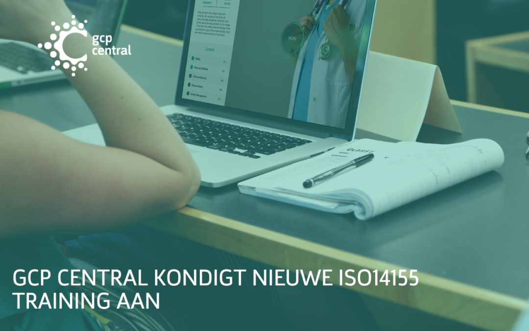 GCP Central kondigt nieuwe ISO:14155 Training aan