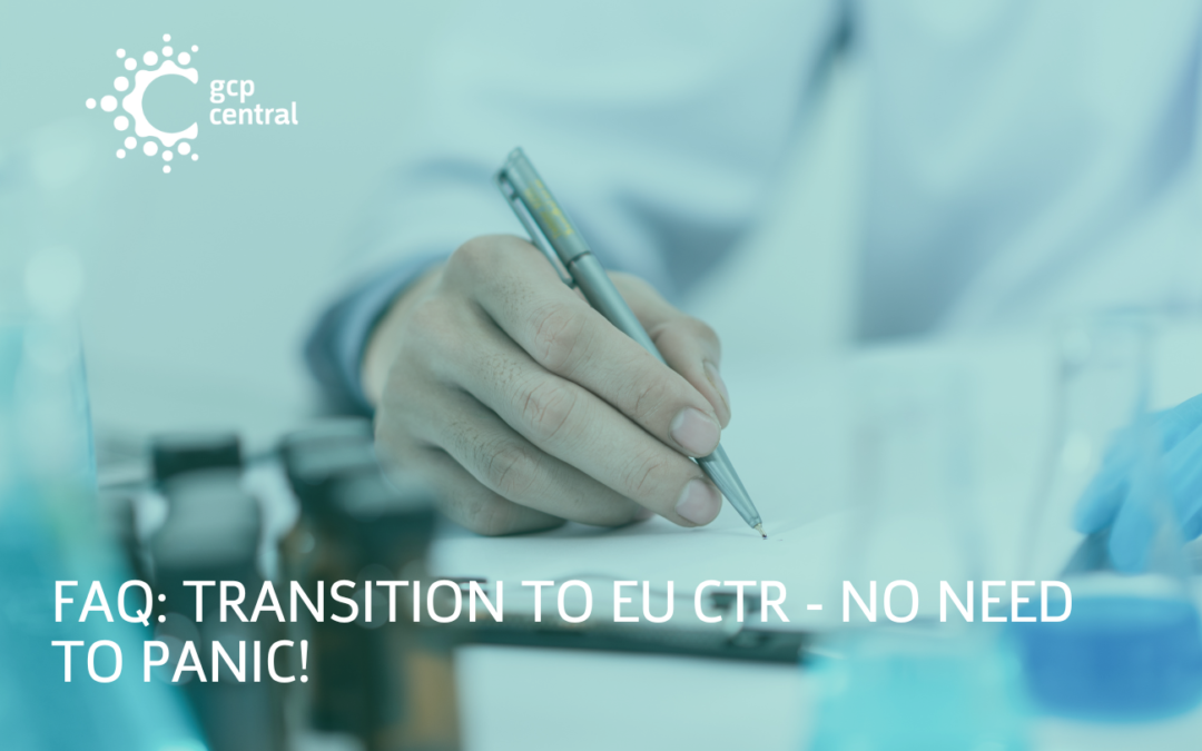 FAQ: Transition to EU CTR – No need to panic!
