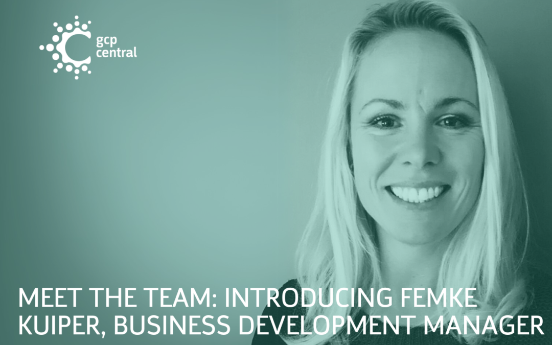 Meet the Team Introducing Femke Kuiper, Business Development Manager GCP Central