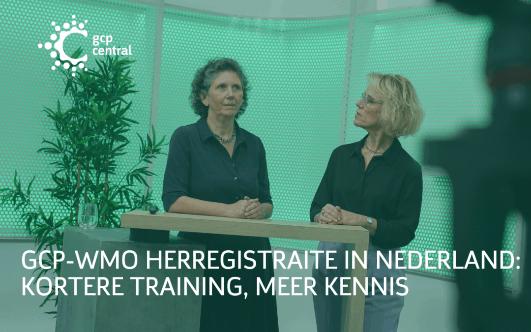 GCP-WMO herregistratie: kortere training, meer kennis GCP Central