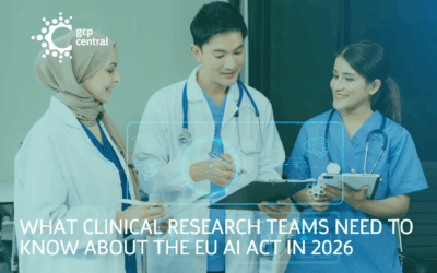 What Clinical Research Teams Need to Know About the EU AI Act in 2026